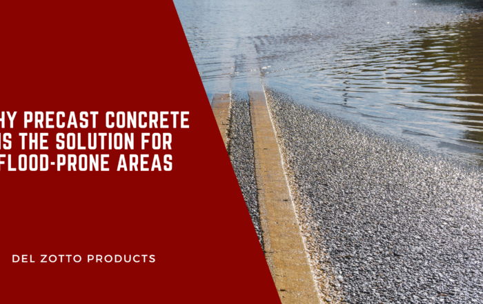 Why Precast Concrete is the Solution for Flood Prone Areas