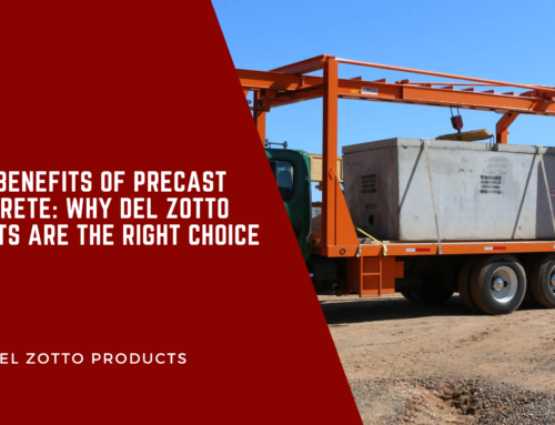 The Benefits of Precast Concrete: Why Del Zotto Products Are the Right Choice