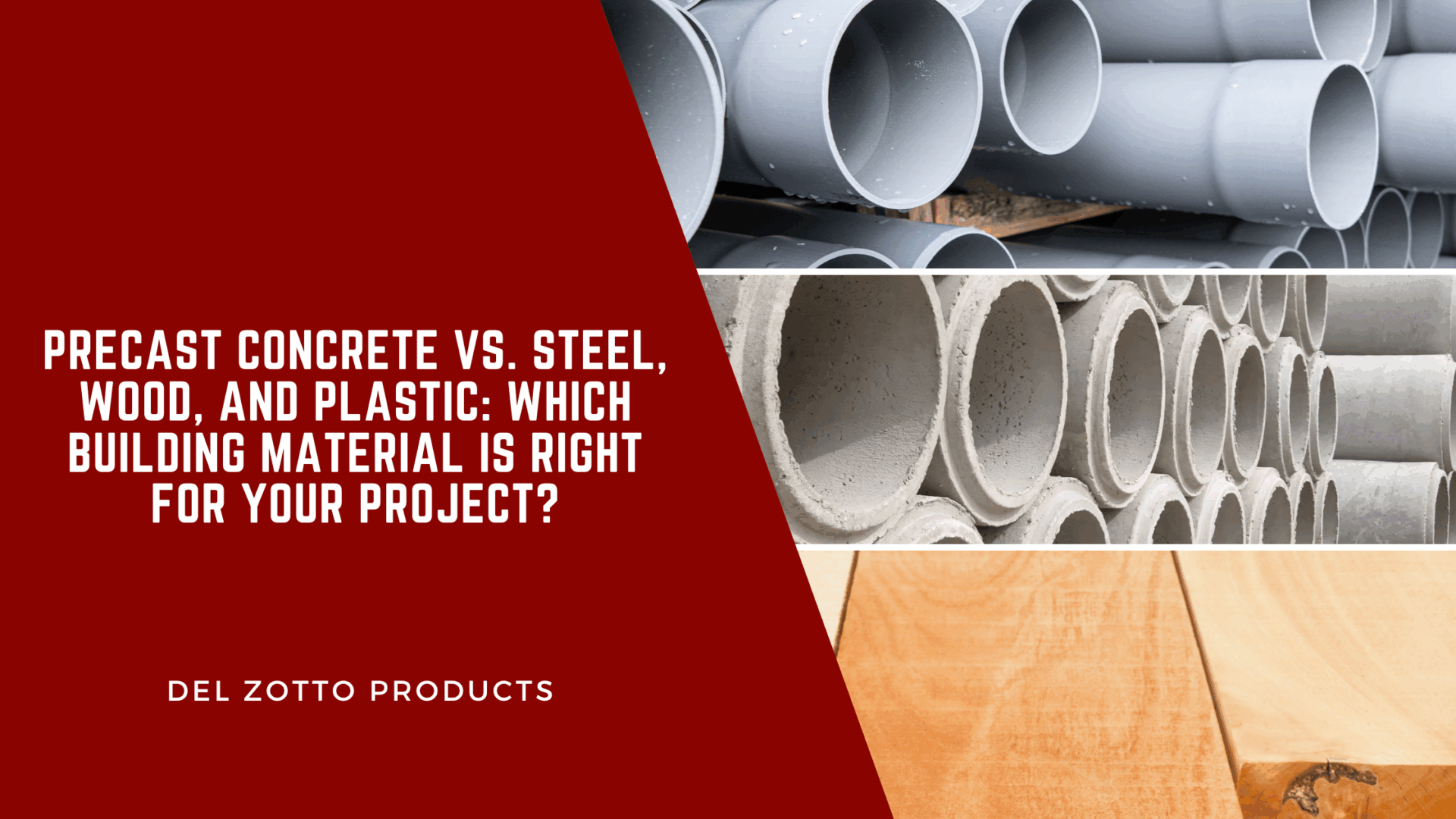 precast vs steel, wood, and plastic